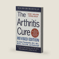 The Arthritis Cure by Jason Theodosakis