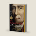 The Revolutionary: Samuel Adams by Stacy Schiff