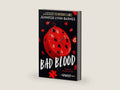 Bad Blood (The Naturals, 4) by Jennifer Lynn Barnes | barcode:9780316540865 | source:9780316540865-right-three-quarter.jpg