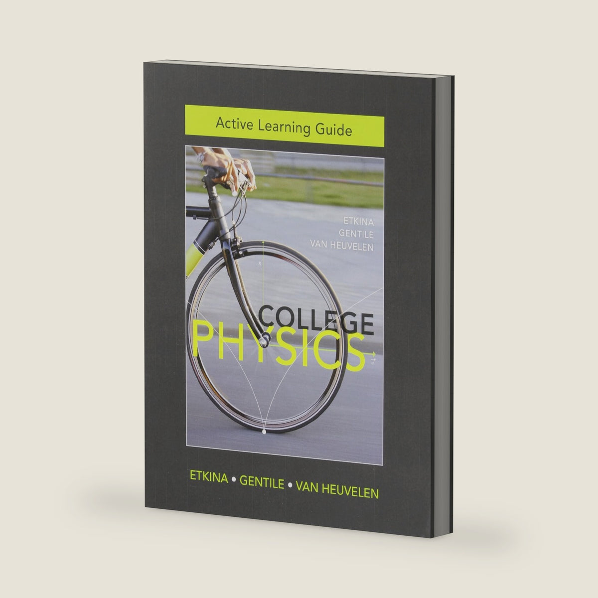 Active Learning Guide for College Physics by Eugenia Etkina