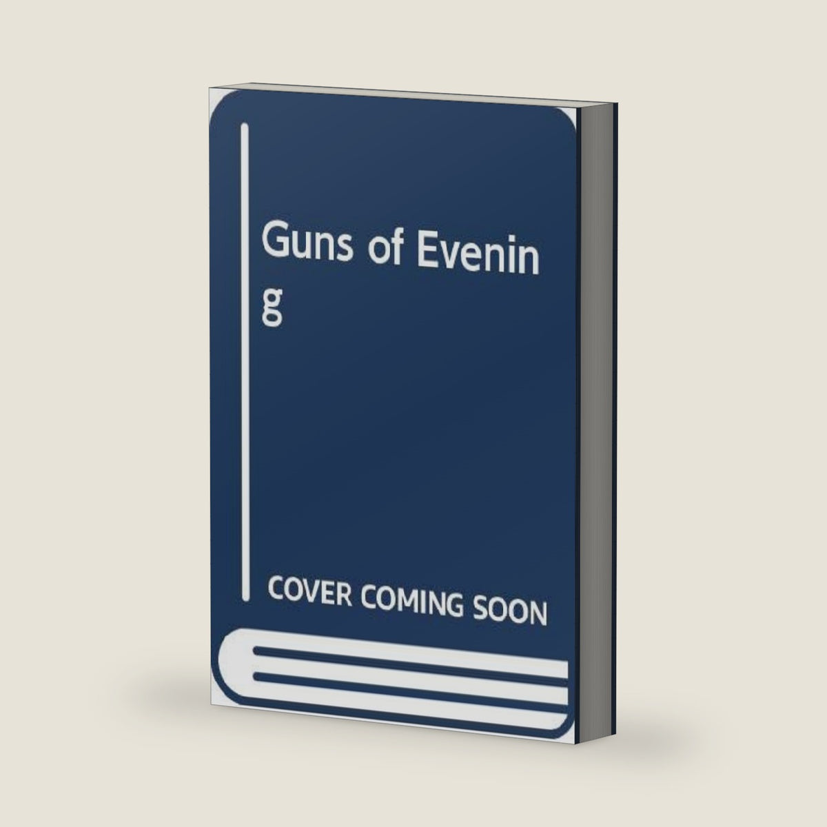 Guns of Evening by Ronald Bassett