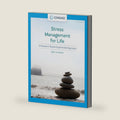 Stress Management for Life: A Research-Based Experiential Approach (MindTap Course List) by Michael Olpin
