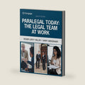 Paralegal Today: The Legal Team at Work (MindTap Course List) by Roger Miller