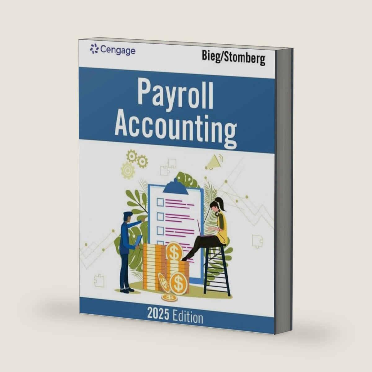 Payroll Accounting 2025 by Bernard Bieg