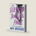 The Sisterhood of the Traveling Pants by Ann Brashares
