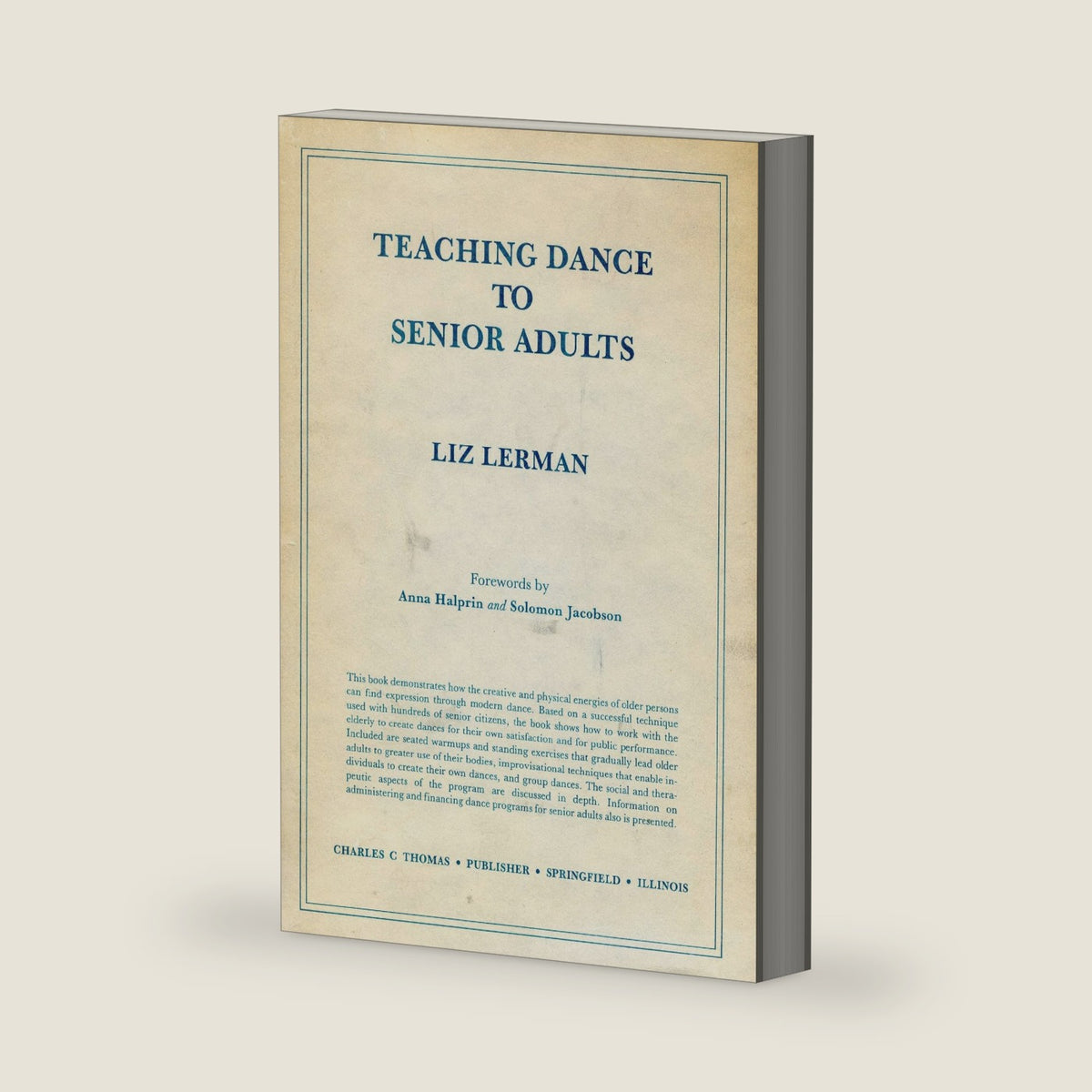 Teaching Dance to Senior Adults by Liz Lerman