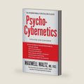 Psycho-Cybernetics: Updated and Expanded (The Psycho-Cybernetics Series) by Maxwell Maltz