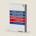 Dictionary of Building and Civil Engineering: English/French French/English by Don Montague