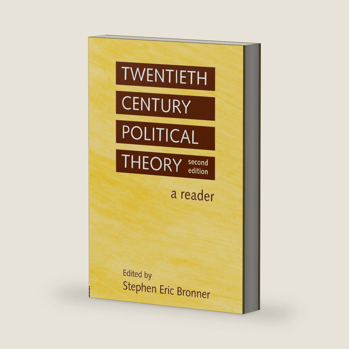 Twentieth Century Political Theory by Stephen Eric Bronner