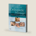 Orthopedic Massage: Theory and Technique by Whitney W. Lowe LMT