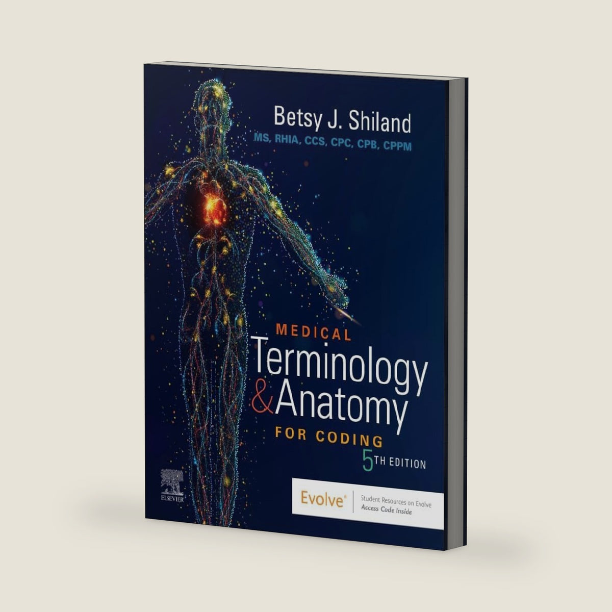 Medical Terminology & Anatomy for Coding by Shiland