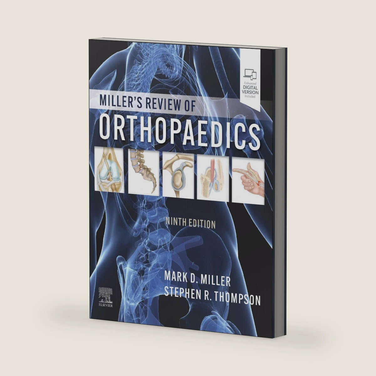 Miller's Review of Orthopaedics by Stephen R. Thompson MD MEd FRCSC