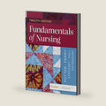 Fundamentals of Nursing by Patricia A. Potter RN MSN PhD FAAN