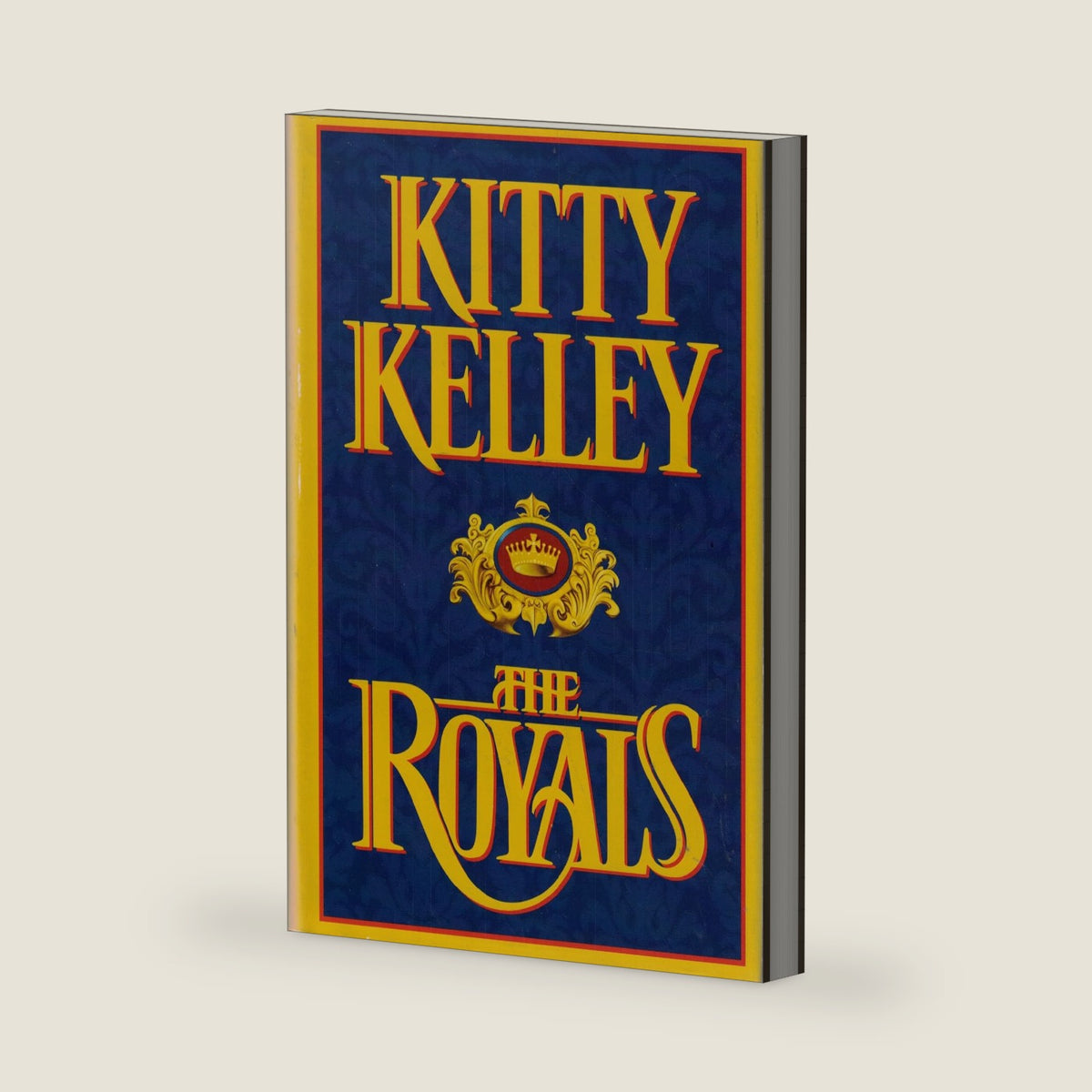 The Royals by Kitty Kelley