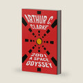 2001: a Space Odyssey (Space Odyssey Series) by Arthur C. Clarke