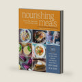 Nourishing Meals: 365 Whole Foods, Allergy-Free Recipes for Healing Your Family One Meal at a Time: A Cookbook by Alissa Segersten