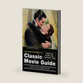Leonard Maltin's Classic Movie Guide: From the Silent Era Through 1965, Second Edition by Leonard Maltin