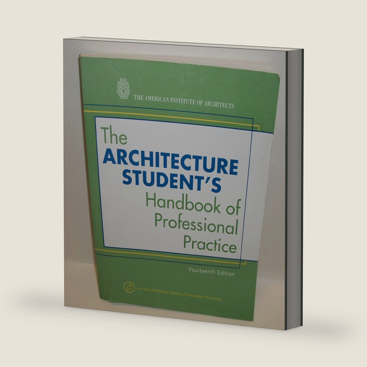 The Architecture Student's Handbook of Professional Practice by American Institute of Architects