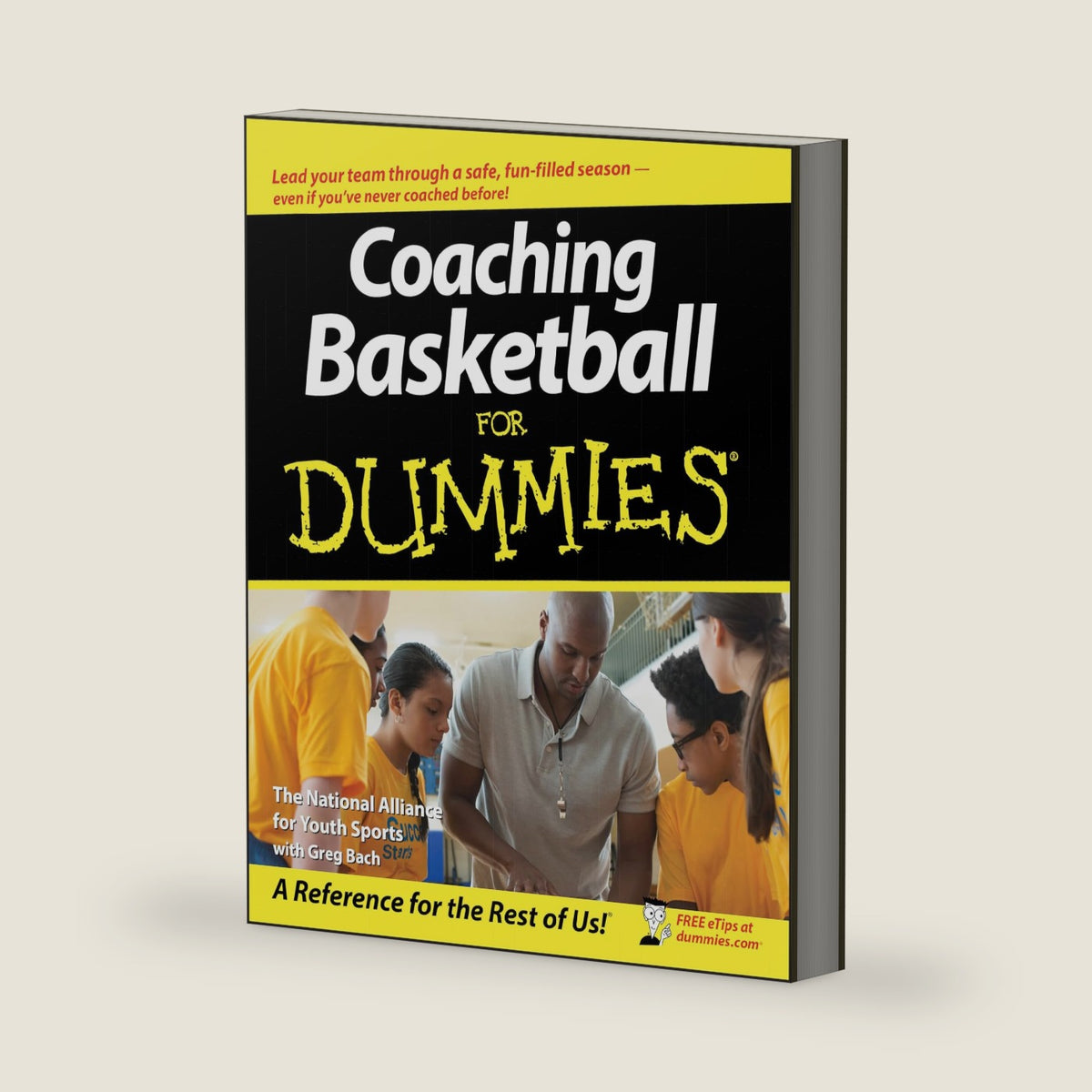 Coaching Basketball For Dummies (For Dummies Series) by The National Alliance For Youth Sports