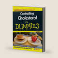 Controlling Cholesterol For Dummies (For Dummies Series) by Carol Ann Rinzler