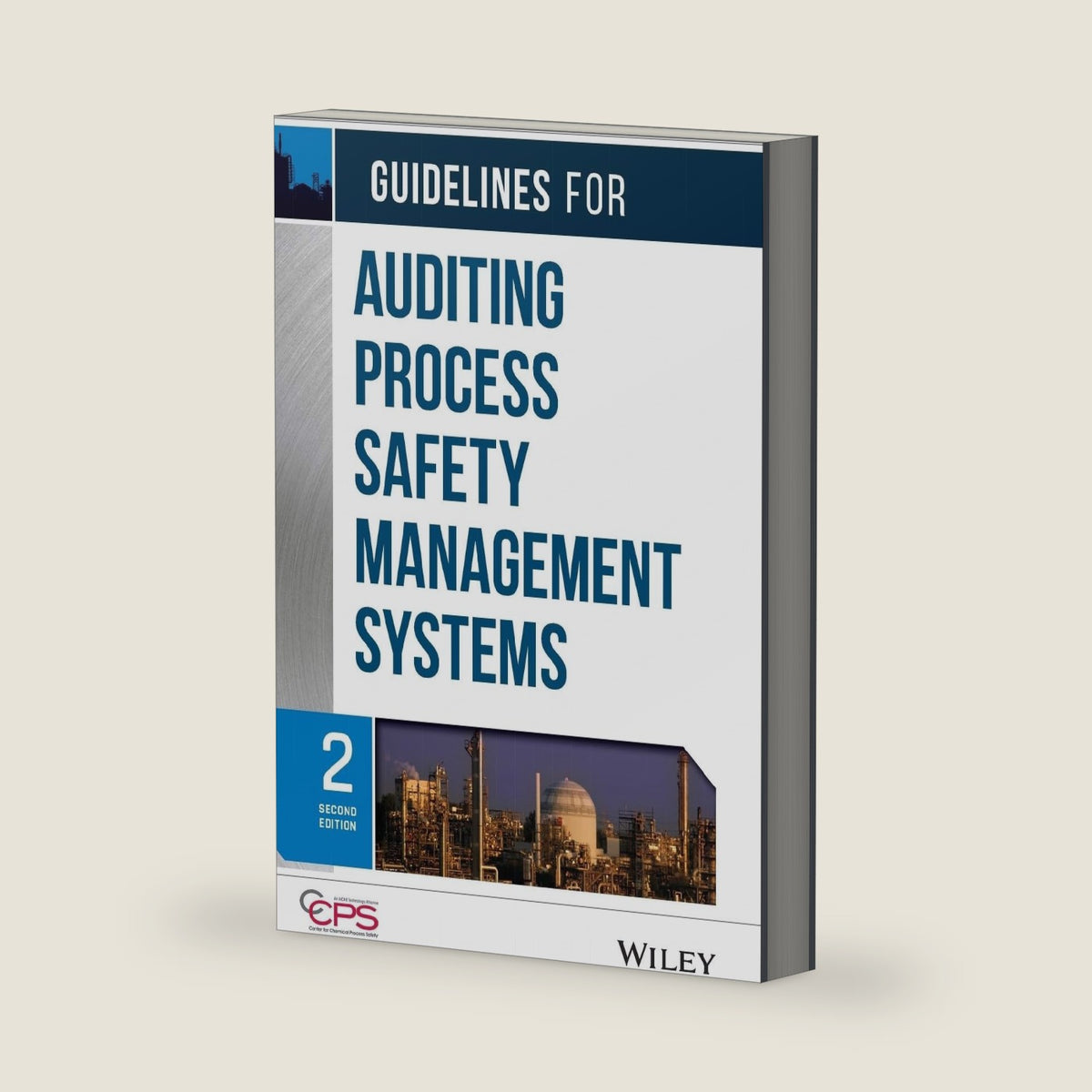 Guidelines for Auditing Process Safety Management Systems by CCPS (Center for Chemical Process Safety)