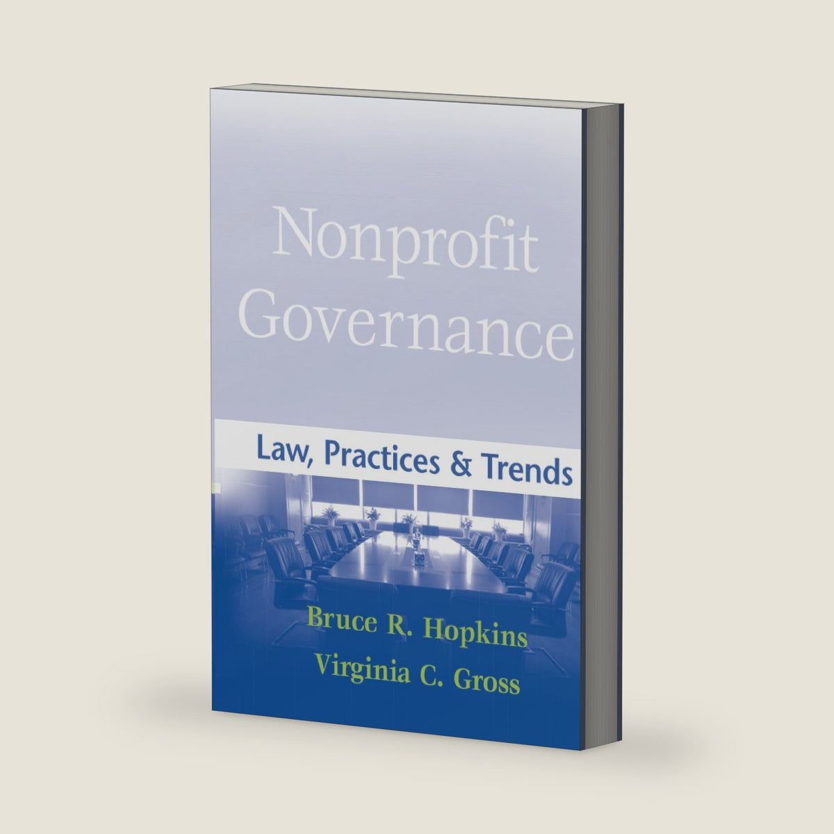 Nonprofit Governance by Bruce R. Hopkins