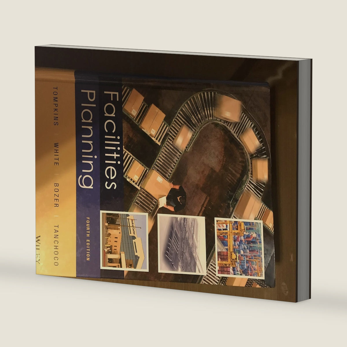 Facilities Planning by James A. Tompkins