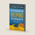 Students Helping Students: A Guide for Peer Educators on College Campuses (The Jossey-bass Higher and Adult Education Series) by Fred B. Newton