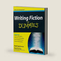 Writing Fiction For Dummies (Books For Dummies) by Randy Ingermanson