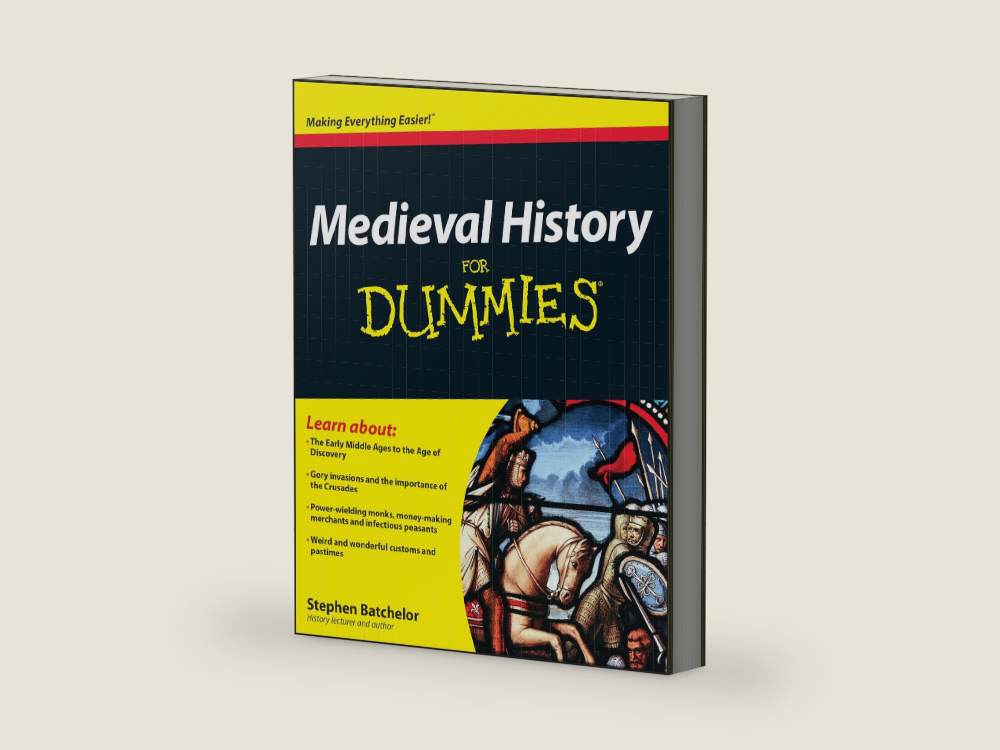 Medieval History For Dummies (For Dummies Series) by Stephen Batchelor | barcode:9780470747834 | source:9780470747834-right-three-quarter.jpg
