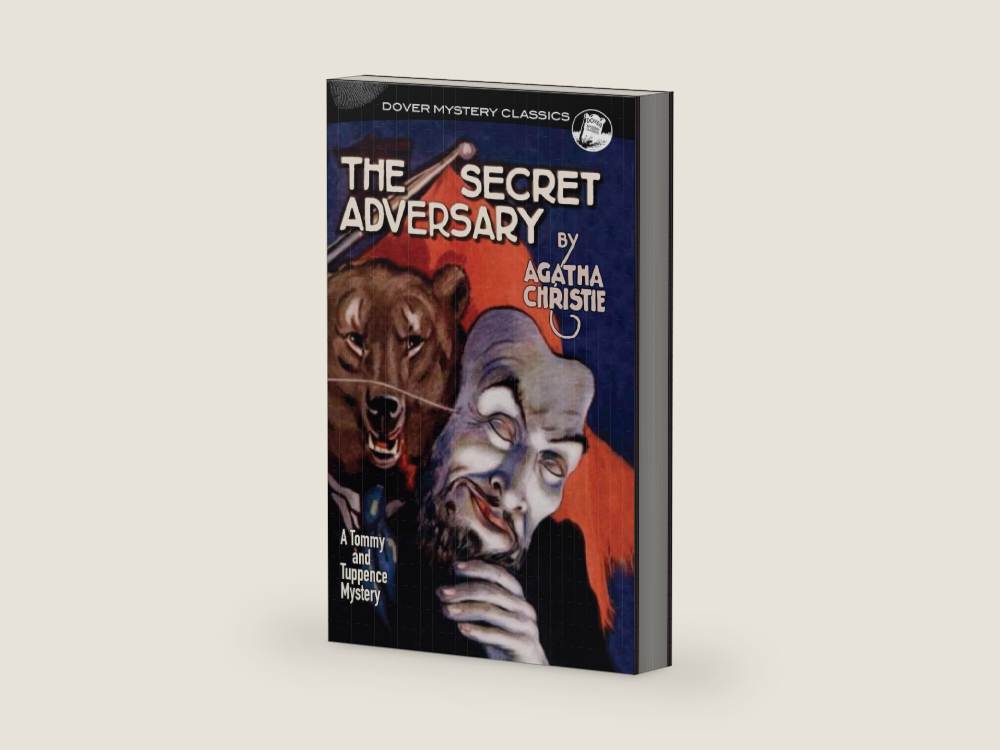 The Secret Adversary: A Tommy and Tuppence Mystery (Dover Mystery Classics) by Agatha Christie | barcode:9780486812403 | source:9780486812403.jpg