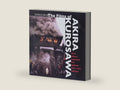The Films of Akira Kurosawa, Third Edition, Expanded and Updated by Donald Richie