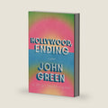Hollywood, Ending by John Green