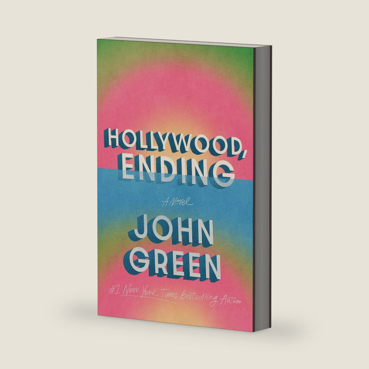 Hollywood, Ending by John Green