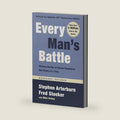 Every Man's Battle, Revised and Updated 20th Anniversary Edition: Winning the War on Sexual Temptation One Victory at a Time by Stephen Arterburn