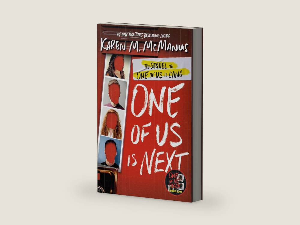 One of Us Is Next: The Sequel to One of Us Is Lying by Karen M. McManus | barcode:9780525707998 | source:9780525707998-right-three-quarter.jpg