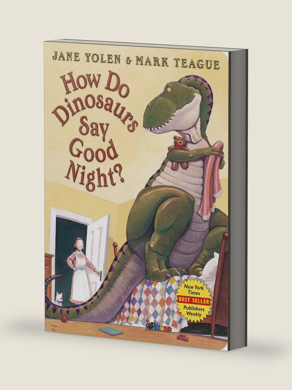 How Do Dinosaurs Say Good Night? by Jane Yolen