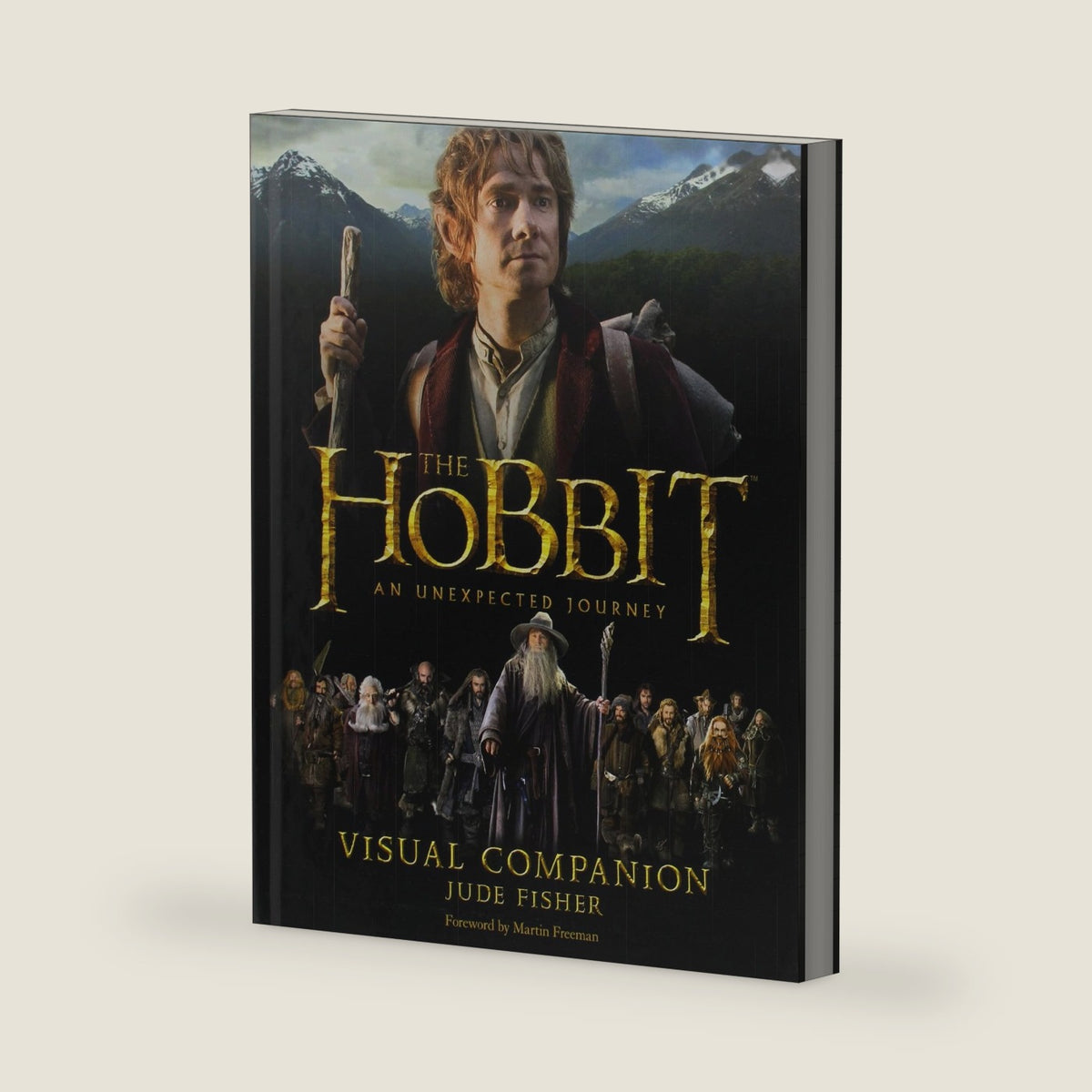 The Hobbit: An Unexpected Journey Visual Companion by Jude Fisher