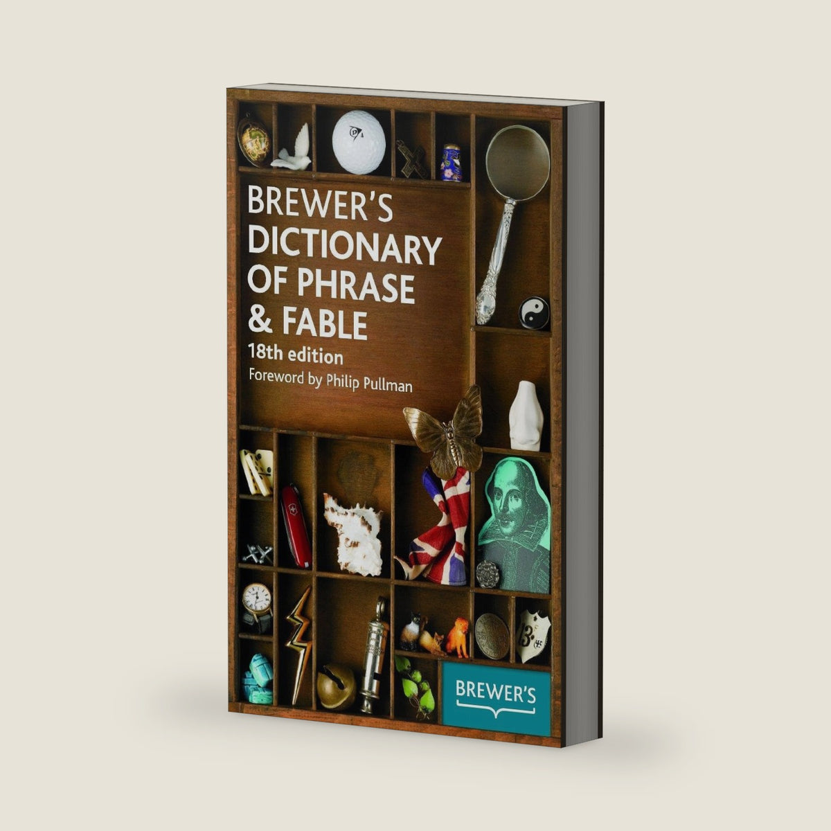 Brewer's Dictionary of Phrase & Fable, 18th edition by Brewers