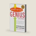 Negotiation Genius: How to Overcome Obstacles and Achieve Brilliant Results at the Bargaining Table and Beyond by Deepak Malhotra