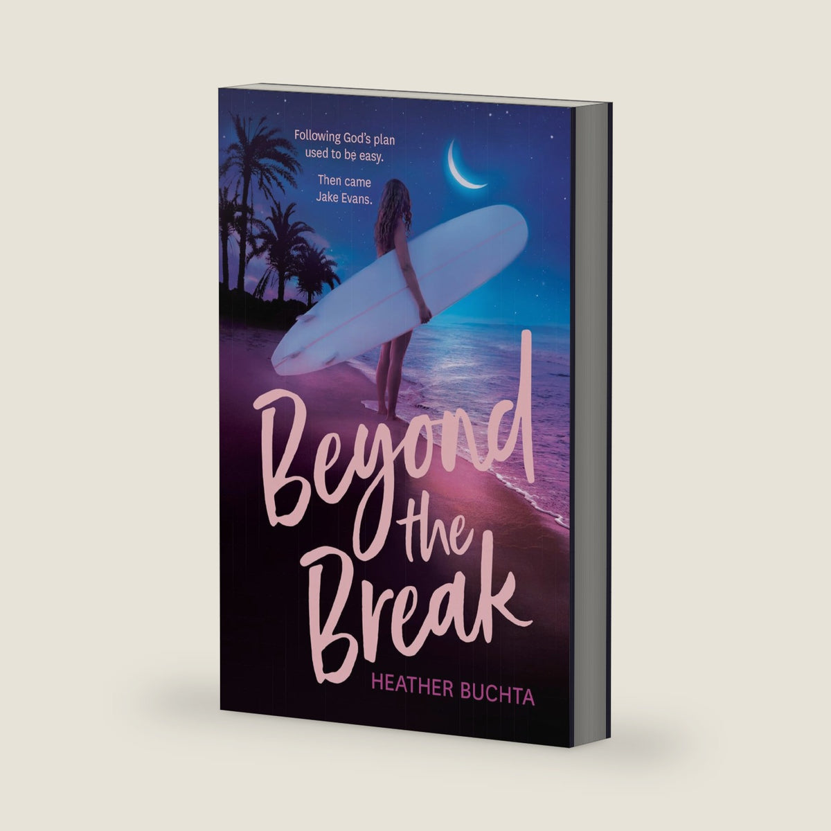 Beyond the Break by Heather Buchta