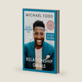 Relationship Goals Study Guide: How to Win at Dating, Marriage, and Sex by Michael Todd