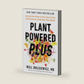 Plant Powered Plus: Activate the Power of Your Gut to Tame Inflammation and Reclaim Your Health by Will Bulsiewicz MD