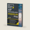 Princeton Review AP Psychology Premium Prep, 2023: 5 Practice Tests + Complete Content Review + Strategies & Techniques (College Test Preparation) by The Princeton Review