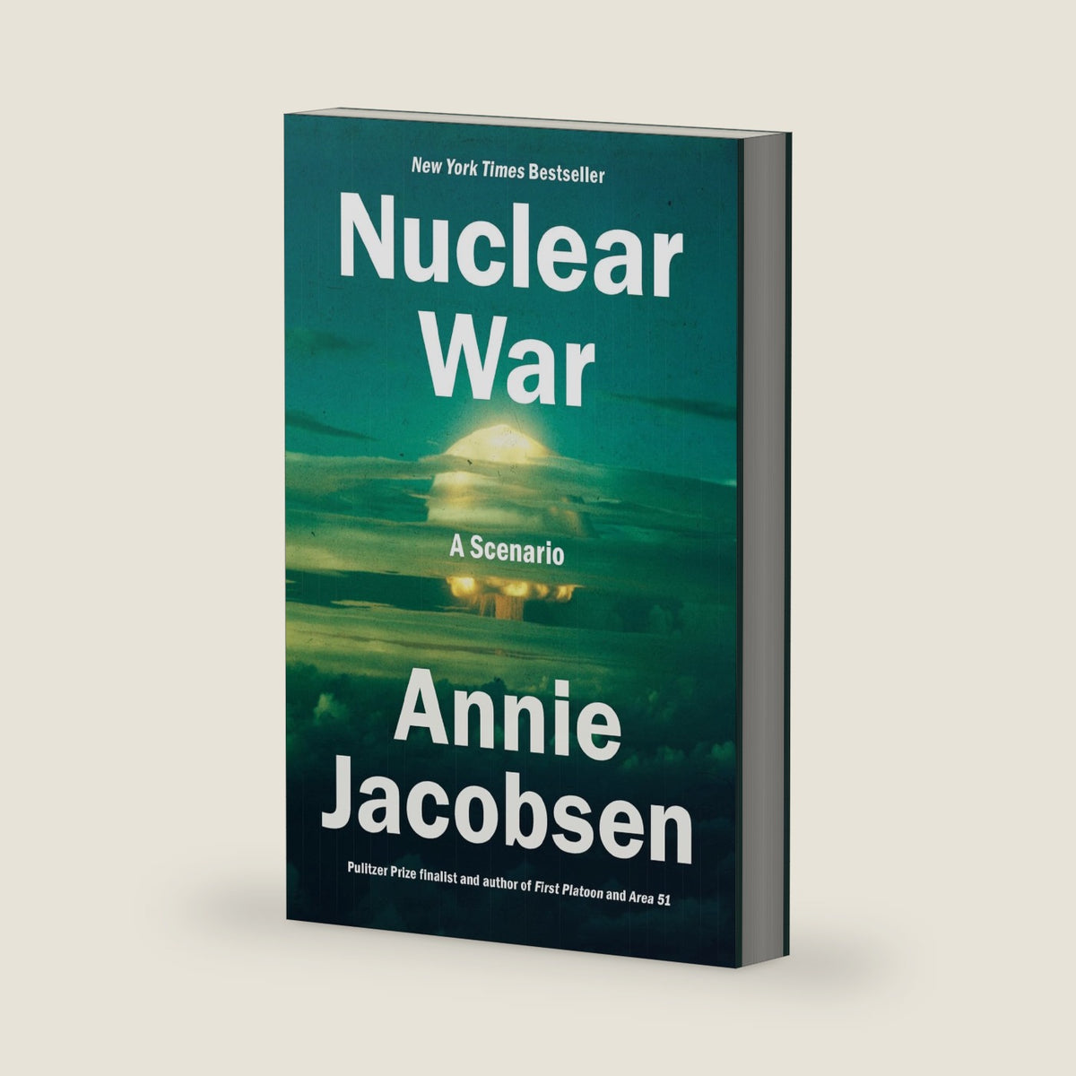 Nuclear War: A Scenario by Annie Jacobsen