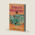 Harlem Rhapsody by Victoria Christopher Murray