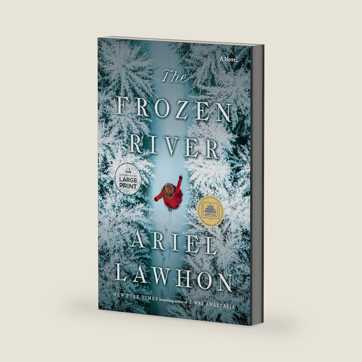 The Frozen River: A GMA Book Club Pick: A Novel by Ariel Lawhon