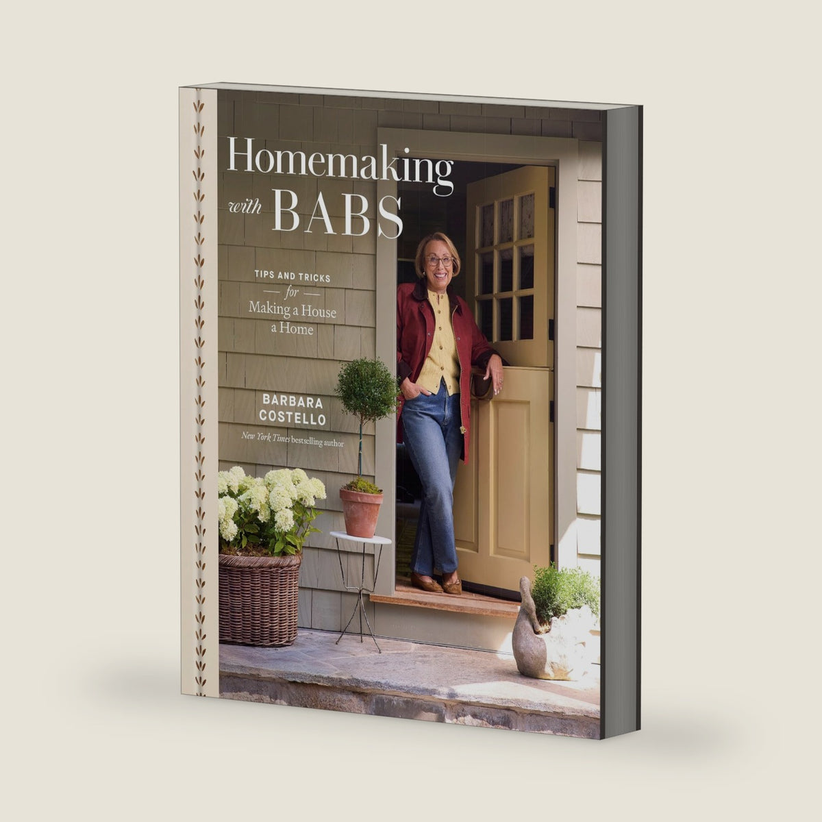 Homemaking with Babs: Tips and Tricks for Making a House a Home by Barbara Costello