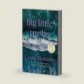 Big Little Truths: Reese's Book Club: A Novel: The Sequel to Big Little Lies by Liane Moriarty
