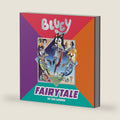 Bluey: Fairytale by Joe Brumm